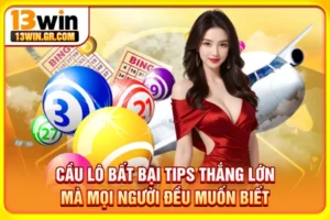 Cầu lô bất bại
