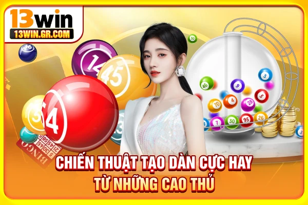 Dàn Đề Bất Bại - Bí Kíp Đánh Thắng Cực Đỉnh, Không Thể Thua Chiến thuật tạo dàn cực hay từ những cao thủ