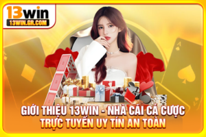 Giới thiệu 13WIN