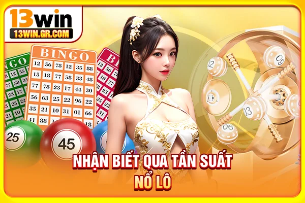 Nhận biết qua tần suất nổ lô